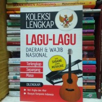 Image of Koleksi lengkap lagu-lagu Daerah dan Wajib Nasional