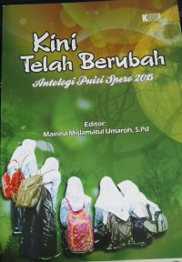 Image of Kini telah berubah: antologi puisi spero 2015