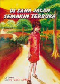 Image of di sana jalan semakin terbuka