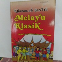 Image of Khazanah sastra melayu klasik : dari jampi-jampi hingga ajaran syiah