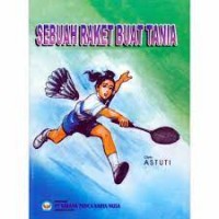 Image of Sebuah raket buat Tania