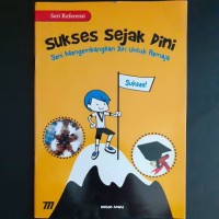 Image of Sukses sejak dini: seni mengembangkan diri untuk remaja