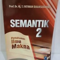 Image of Semantik 2 Pemahaman Ilmu Makna